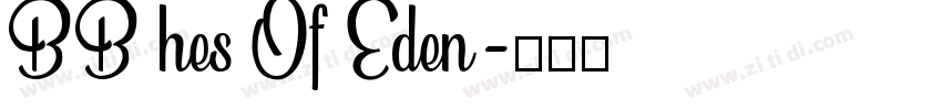 BB hes Of Eden字体转换